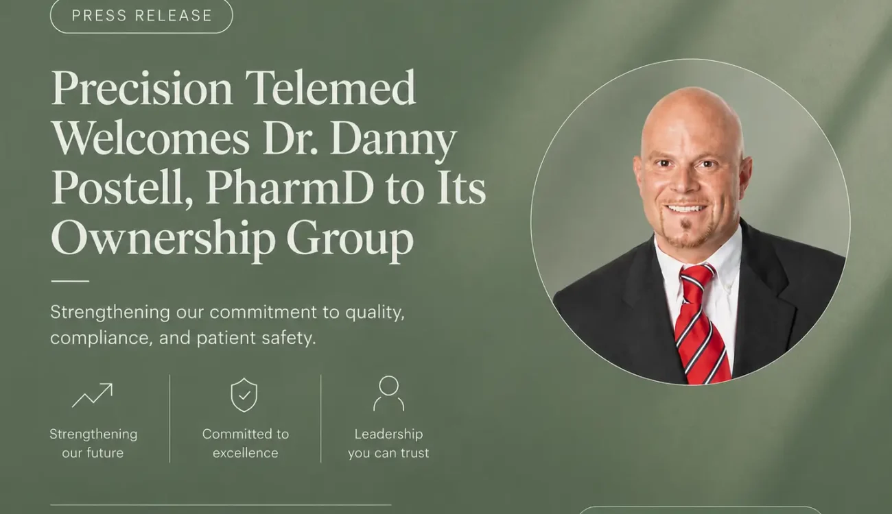 Precision Telemed | Precision Telemed Welcomes Pharmacist Danny Postell, PharmD, to Its Ownership Group